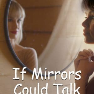 Joyce Wheeler Books If Mirrors Could Talk Book Cover