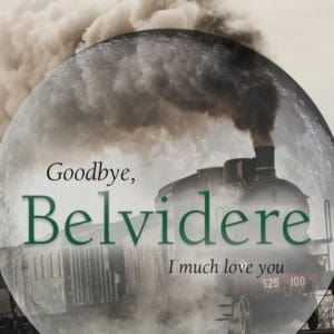 Joyce Wheeler Books Goodbye, Belvidere I much Love You Book Cover